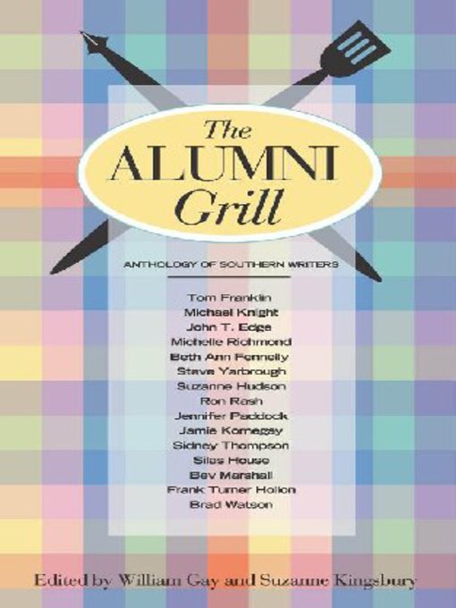 Title details for Alumni Grill by William Gay - Available